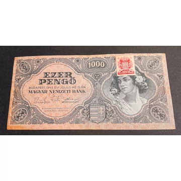 1945.    1.000 Pengő AUNC  Bélyeggel
