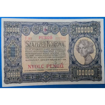 1923. 100.000 Korona VF, Orell-Füssli Pénzjegynyomda, "Nyolc pengő" felülbélyegzéssel,
