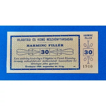 1920.   30 fillér UNC Világítási és Vízmű Rt