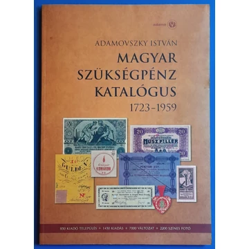 Adamovszky István: Magyar Szükségpénz Katalógus 1723-1959