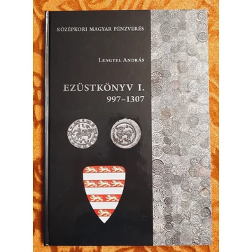 Lengyel András: Ezüstkönyv I.2019.