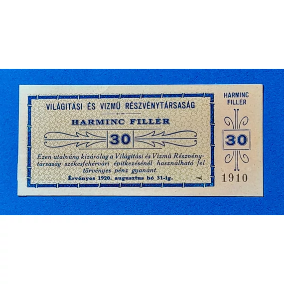 1920.   30 fillér UNC Világítási és Vízmű Rt