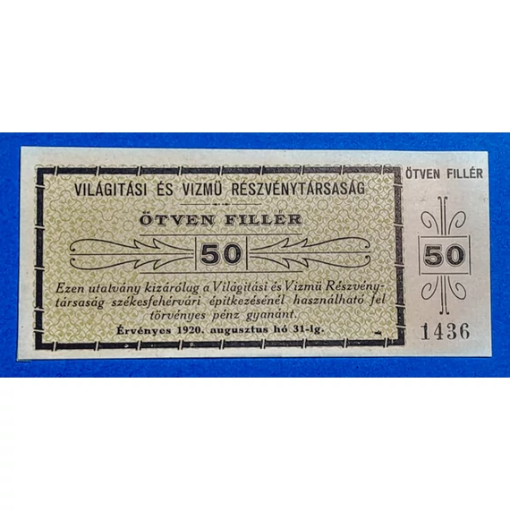 1920.   50 fillér  UNC Világítási és Vízmű Rt