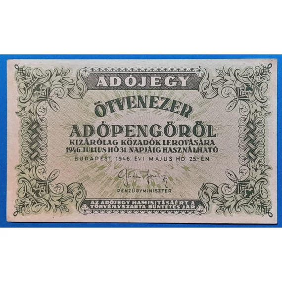 1946.  50.000 Adópengő EF vízjeles papíron-sorszám nélkül