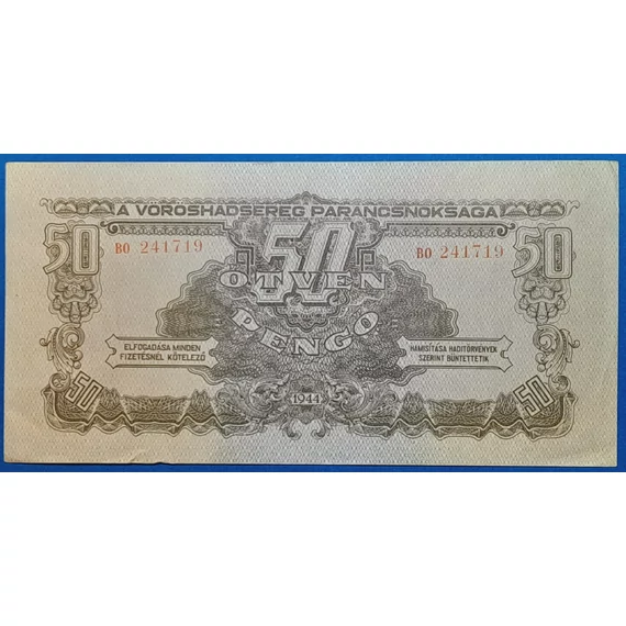 1944.  50 Pengő  AUNC Vöröshadsereg