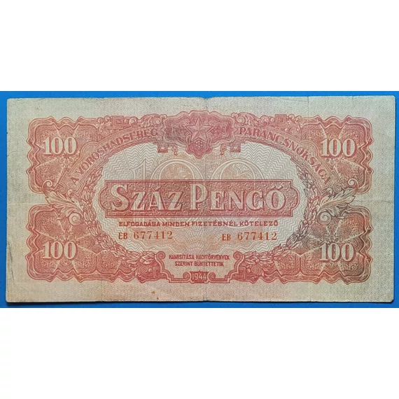 1944. 100 Pengő F Vöröshadsereg "színhibás"