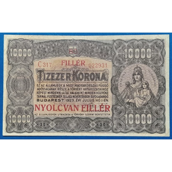 1923. 10.000 Korona  VF "Nyolcan fillér" felülbélyegzéssel, "kis alakú" nyomdahely nélküli