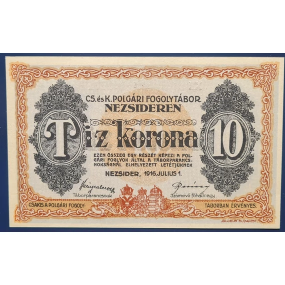 Nezsideren 1916. 10 Korona UNC
