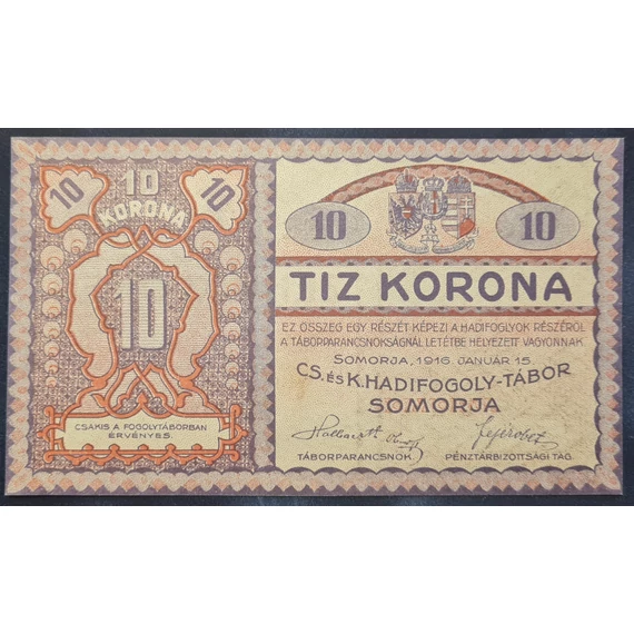 Somorja 1916. 10 Korona UNC