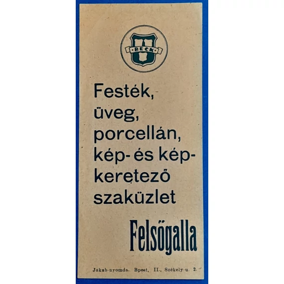 "Beck festék, üveg, porcelán, valamint kép- és képkeretező szaküzlet" számolócédula EF