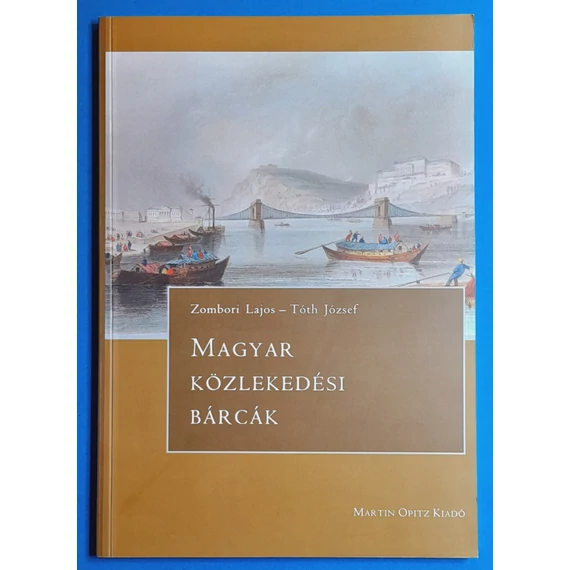 Zombori Lajos - Tóth József: Magyar közlekedési bárcák